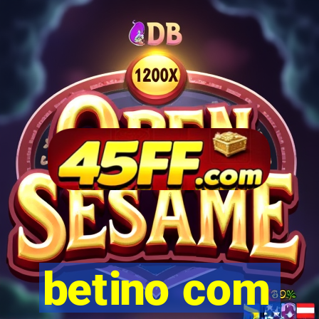 betino com